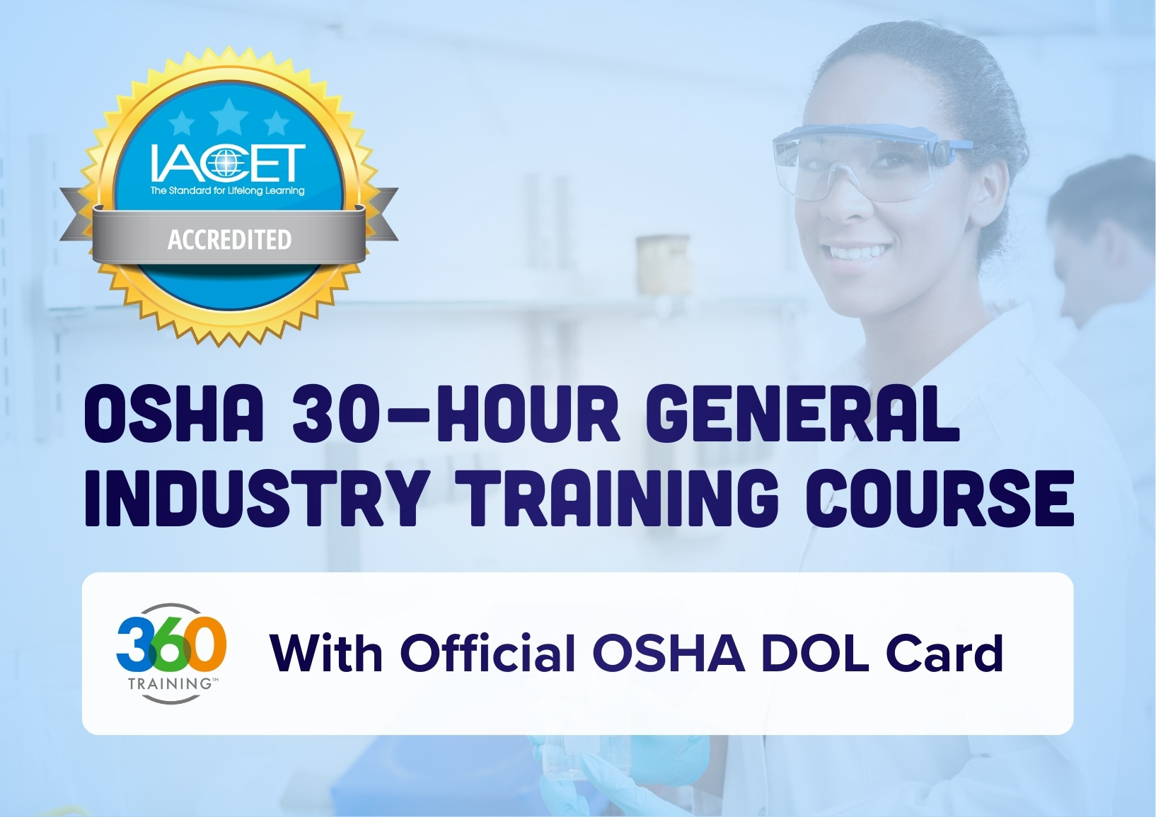 OSHA 30-Hour General Industry Training Course With Official OSHA DOL Card
