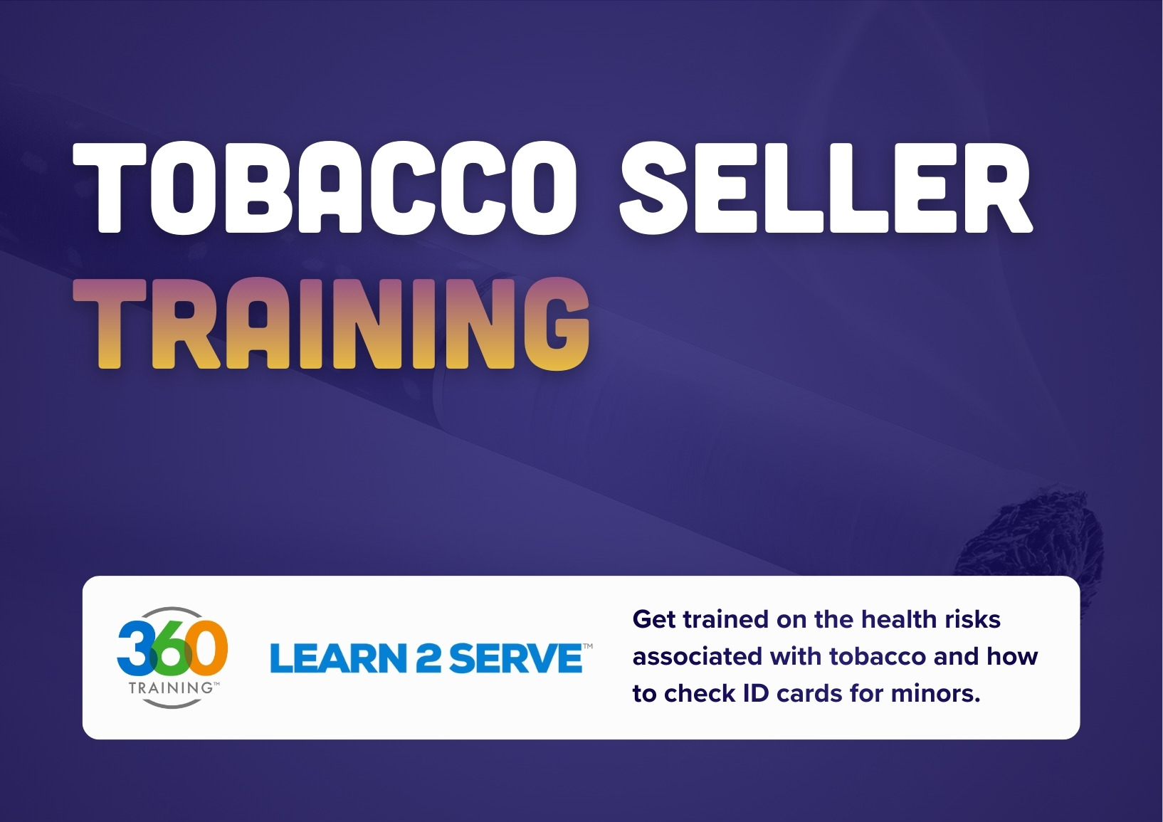 Learn 2 Serve Tobacco Seller Training 