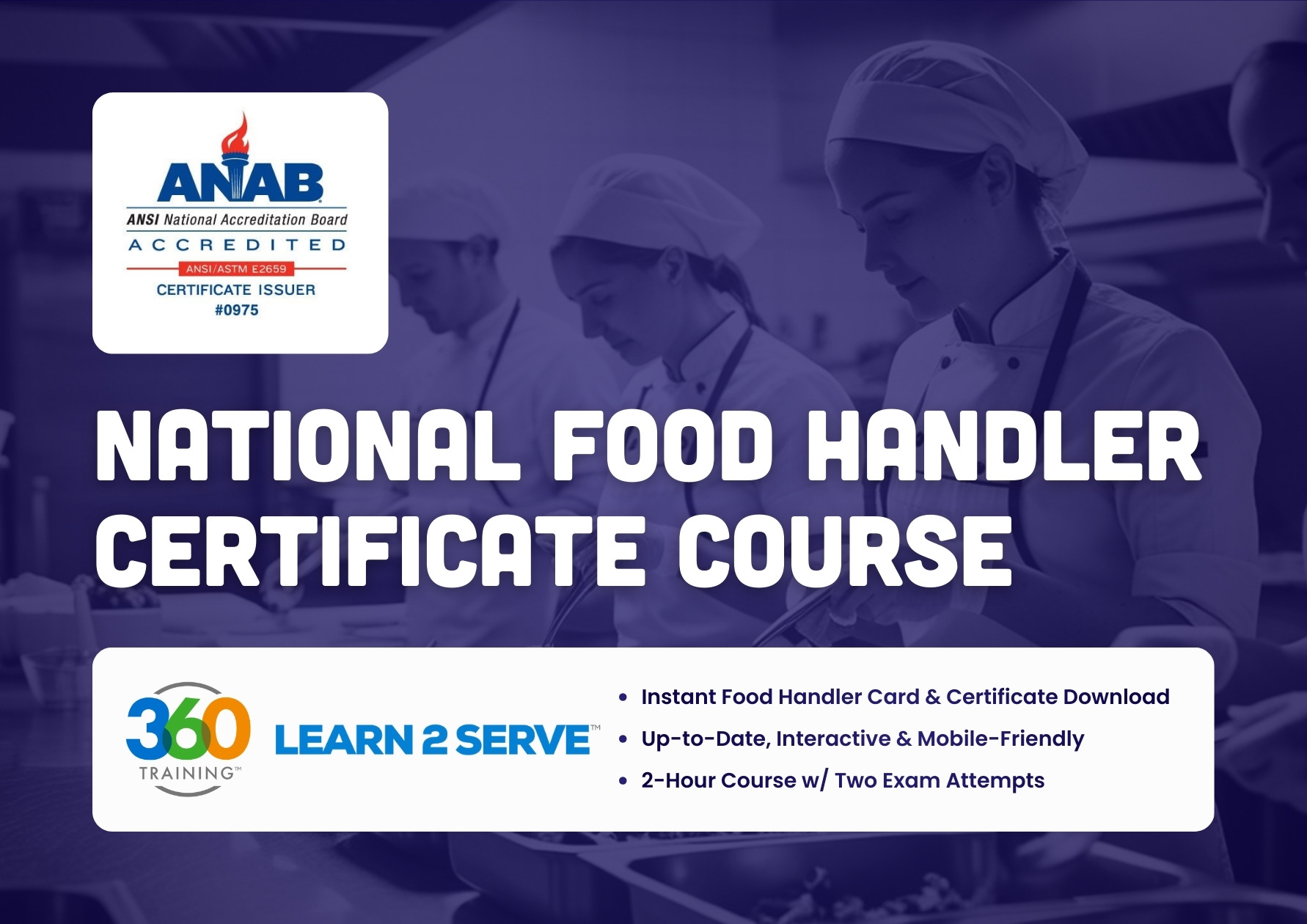 Learn 2 Serve National Food Handler Certificate (ANAB accredited)