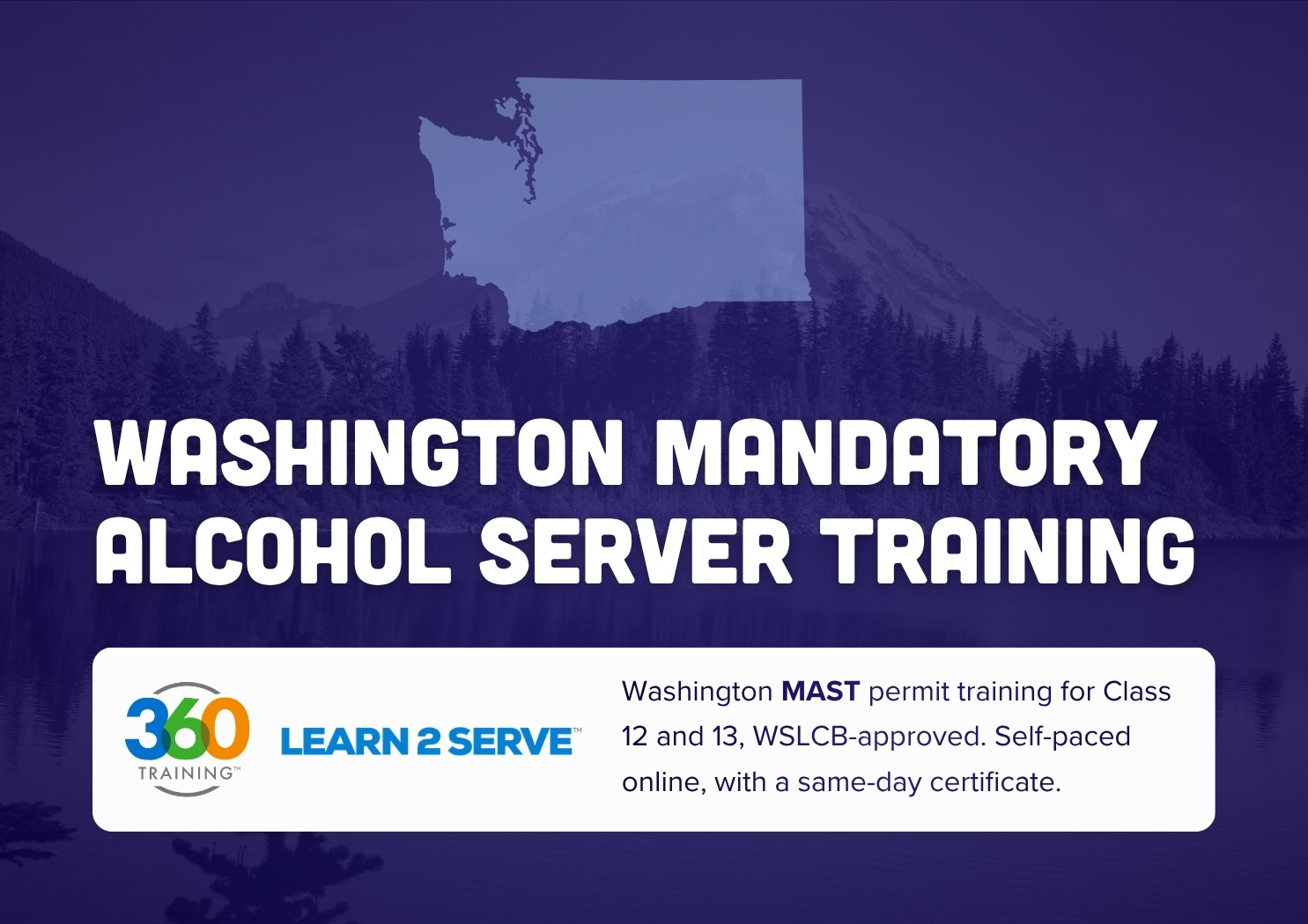 Washington Mandatory Alcohol Server Training (MAST)